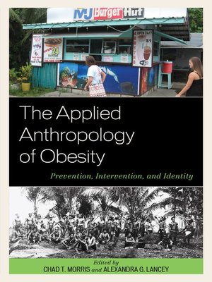 cover image of The Applied Anthropology of Obesity